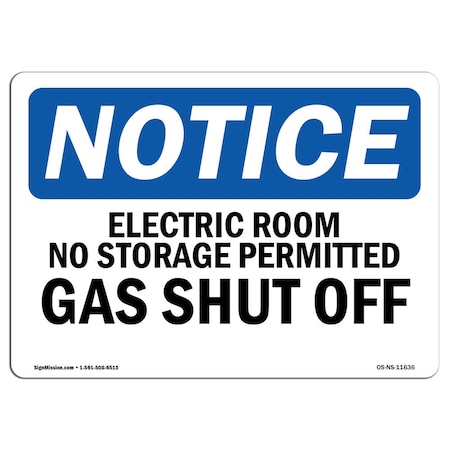 Signmission OSHA Sign, 18" H, Rigid Plastic, Electric Room No Storage Permitted Gas Shutoff Sign, Landscape OS-NS-P-1824-L-11636